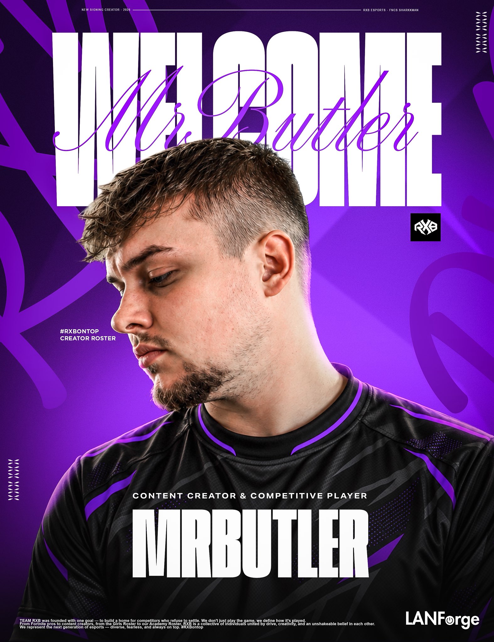RXB Esports welcomes MrButler — Content Creator & Competitive Player